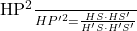$\frac{HP^2}{HP’^2}=\frac{HS \cdot HS’}{H’S \cdot H’S’}$